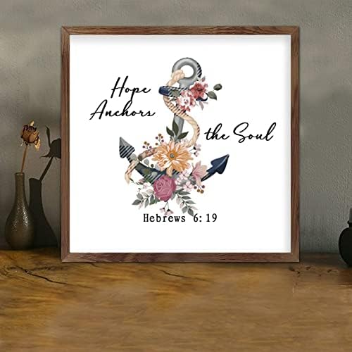 Country Wood Framed Sign Bible Verset Citat Hope Ancors The Suflet Evrei 6:19 Floral Nautical Anchor Rustic Farmhouse Wall