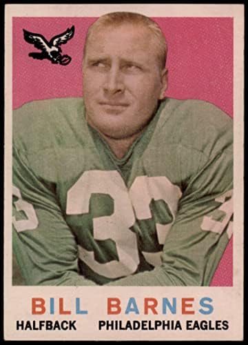 1959 Topps 25 Bill Barnes Philadelphia Eagles Ex/Mt Eagles Wake Forest