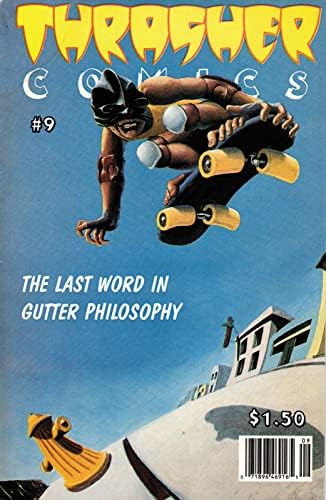 Thrasher Comics 9 FN ; carte de benzi desenate de mare viteză | skateboard underground comix
