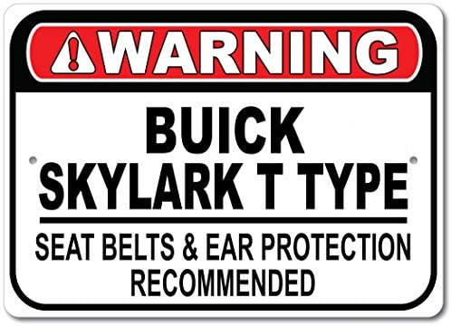 Buick Skylark T Tip centura de siguranță Recomandat Semn de mașină rapidă, semn de garaj metalic, decor de perete, semn auto