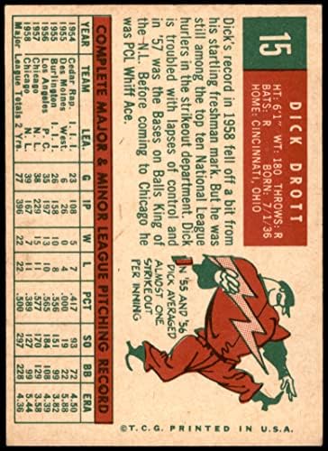 1959 Topps 15 Dick Drott Chicago Cubs Ex/Mt Cubs